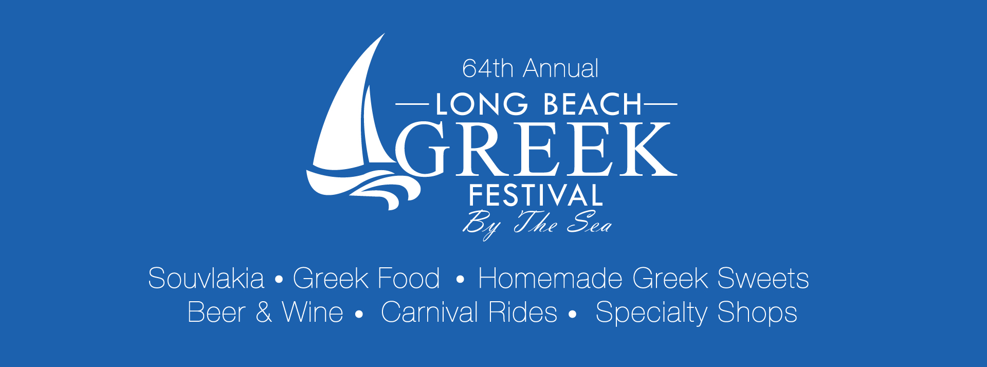 The Long Beach Greek Festival and Cultural Event The Long Beach Greek